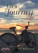 Jill's Journey ― Embracing Medical & Holistic Choices to Healing