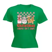 Christmas Calories Don't Count - Funny Womens T-Shirt Tshirt