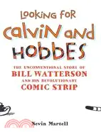 在飛比找三民網路書店優惠-Looking for Calvin and Hobbes 