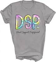 [Generic] Dsp Direct Support Professional Appreciation Dsp Week Gift Unisex Shirt Women Men