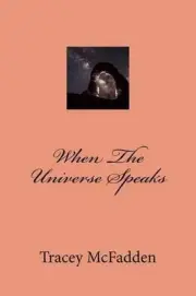 When the Universe Speaks by Tracey McFadden (English) Paperback Book