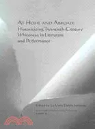 在飛比找三民網路書店優惠-At Home and Abroad: Historiciz