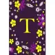 T: Pretty Initial Alphabet Monogram Letter T Ruled Notebook. Cute Floral Design - Personalized Medium Lined Writing Pad,