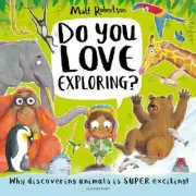 Do You Love Exploring by Matt Robertson 9781526639622 Paperback softback
