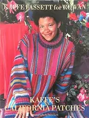 Kaffe Fassett for Rowan: Kaffe's California Patches