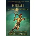 HERMES AND THE AKASHIC RECORDS
