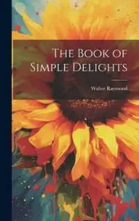 在飛比找博客來優惠-The Book of Simple Delights