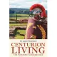 Centurion Living: Life Planning Fundamentals