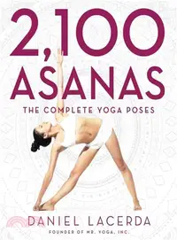 在飛比找三民網路書店優惠-2,100 Asanas ─ The Complete Yo