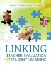 Linking Teacher Evaluation and Student Learning by in New