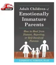 Adult Children of Emotionally Immature Parents Paperback Book