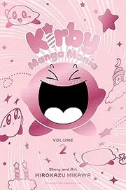 Kirby Manga Mania, Vol. 2 (Volume 2)