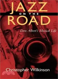 在飛比找三民網路書店優惠-Jazz on the Road ― Don Albert'