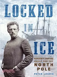 在飛比找三民網路書店優惠-Locked in Ice ― Nansen's Darin