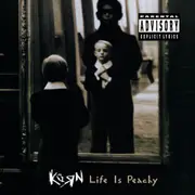 Life Is Peachy (Reissue)