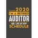 Planner 2020 for retired AUDITOR: I’’m a retired AUDITOR and I love my new Schedule - 366 Daily Calendar Pages - 6