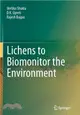 Lichens to Biomonitor the Environment