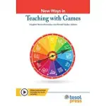 NEW WAYS IN TEACHING WITH GAMES