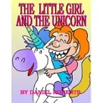 THE LITTLE GIRL AND THE UNICORN