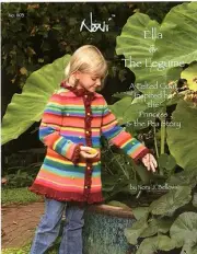 Noni Knitting & Felting Pattern 1103 Ella & The Legume: A Felted Coat Girls 2T-8