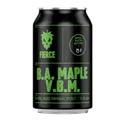 Fierce B.A. Maple Very Big Moose Imperial Stout