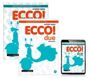 Ecco! due Student Book, eBook and Activity Book