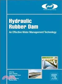 在飛比找三民網路書店優惠-Hydraulic Rubber Dam ― An Effe