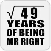 [Designsify] Gifts, 7th Anniversary Square Root of 49 Years of Being Mr Right, Drink Coaster Mat Wipe-Clean Non-Slip Non-Skid Cork Back, for Birthday Mom Dad Parents Fathers Mothers Day Party