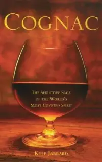 在飛比找博客來優惠-Cognac: The Seductive Saga Of 