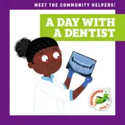 A Day with a Dentist by Mari C. Schuh Paperback Book
