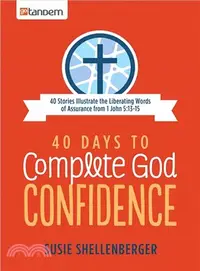 在飛比找三民網路書店優惠-40 Days to Complete God Confid