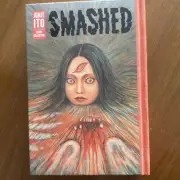 Smashed: Junji Ito Story Collection - Hardcover By Ito, Junji EUC Hardcover Book