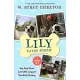 Lily to the Rescue Bind-Up Books 4-6: Dog Dog Goose, Lost Little Leopard, and the Misfit Donkey