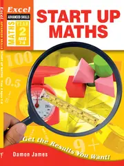 Excel Advanced Skills: Start Up Maths Year 2