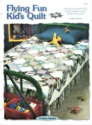 Flying Fun Kids Quilt Creative Scrap Quilt Pattern