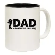 Dad A Daughters First Hero Mug Cup