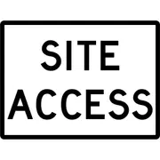 General Sign - Site Access