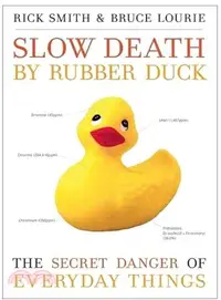 在飛比找三民網路書店優惠-Slow Death by Rubber Duck ─ Th