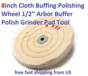 8inch Cloth Buffing Polishing Wheel 1/2" Arbor Buffer Polish Grinder Pad Tool