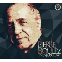 在飛比找博客來優惠-Pierre Boulez in Moscow / Pier