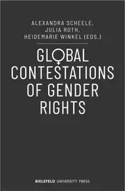Global Contestations of Gender Rights