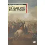 THE CAUSES OF THE ENGLISH CIVIL WAR