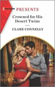 Crowned for His Desert Twins; Harleq- Clare Connelly, 1335568034, paperback, new