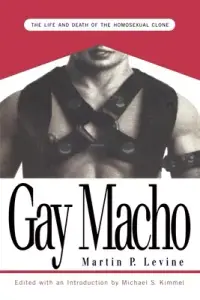 在飛比找博客來優惠-Gay Macho: The Life and Death 