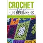 CROCHET AFGHAN FOR BEGINNERS