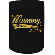 Alcohol Stubby Holder - Mummy Since 2014 Mum Mother Day - Funny Novelty Birthday Gift Joke Beer