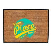 Some Place Ive Never Been To - Funny Novelty Doormat Man Cave Floor mat