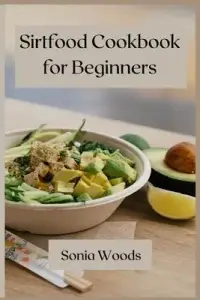 在飛比找博客來優惠-Sirtfood Cookbook for Beginner