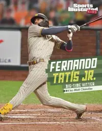 在飛比找博客來優惠-Fernando Tatis Jr.: Big-Time H