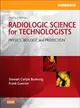 Radiologic Science for Technologists—Physics, Biology, and Protection